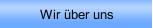 Wir &uuml;ber uns